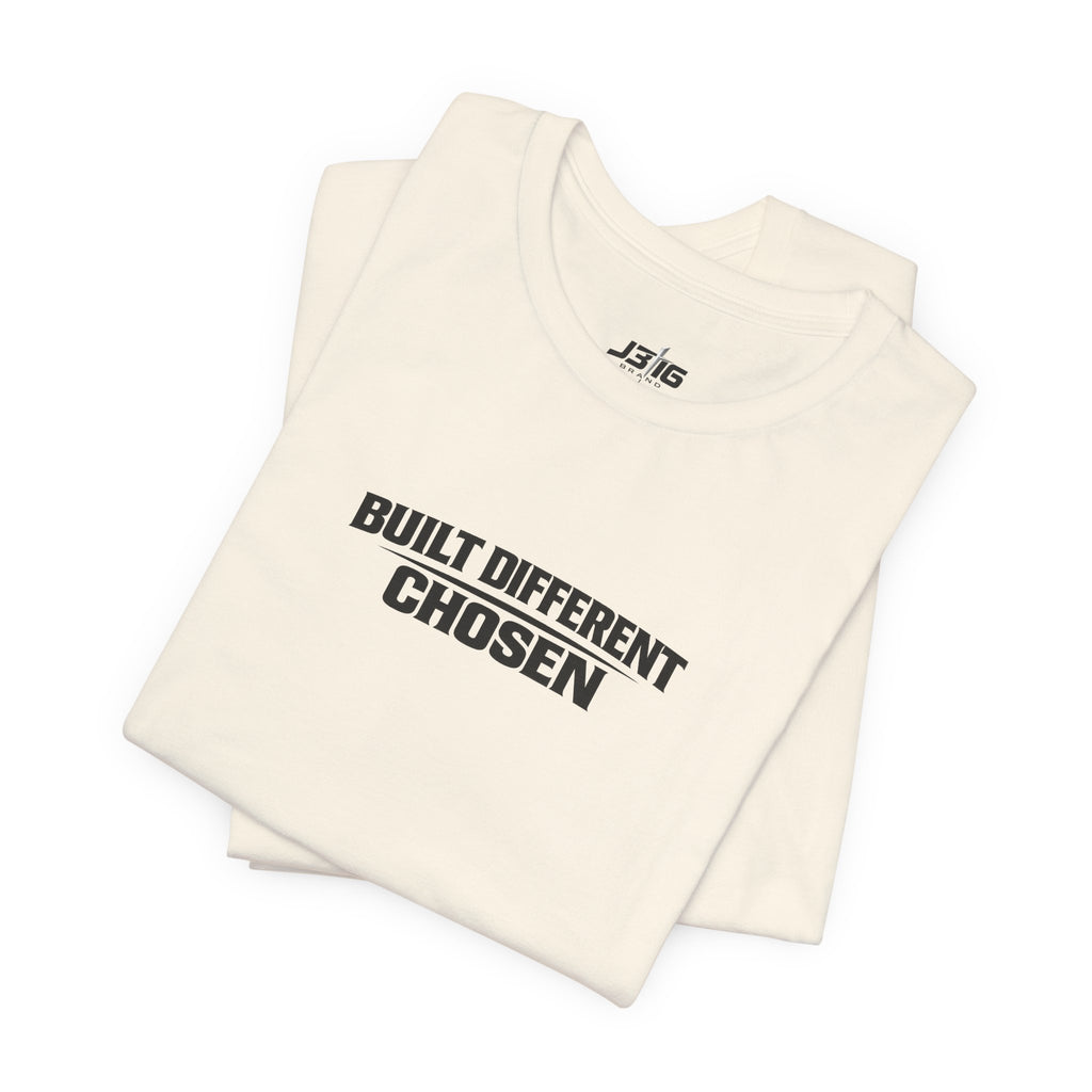 Built Different Chosen Tee — Motivational Minimalist Graphic T-Shirt