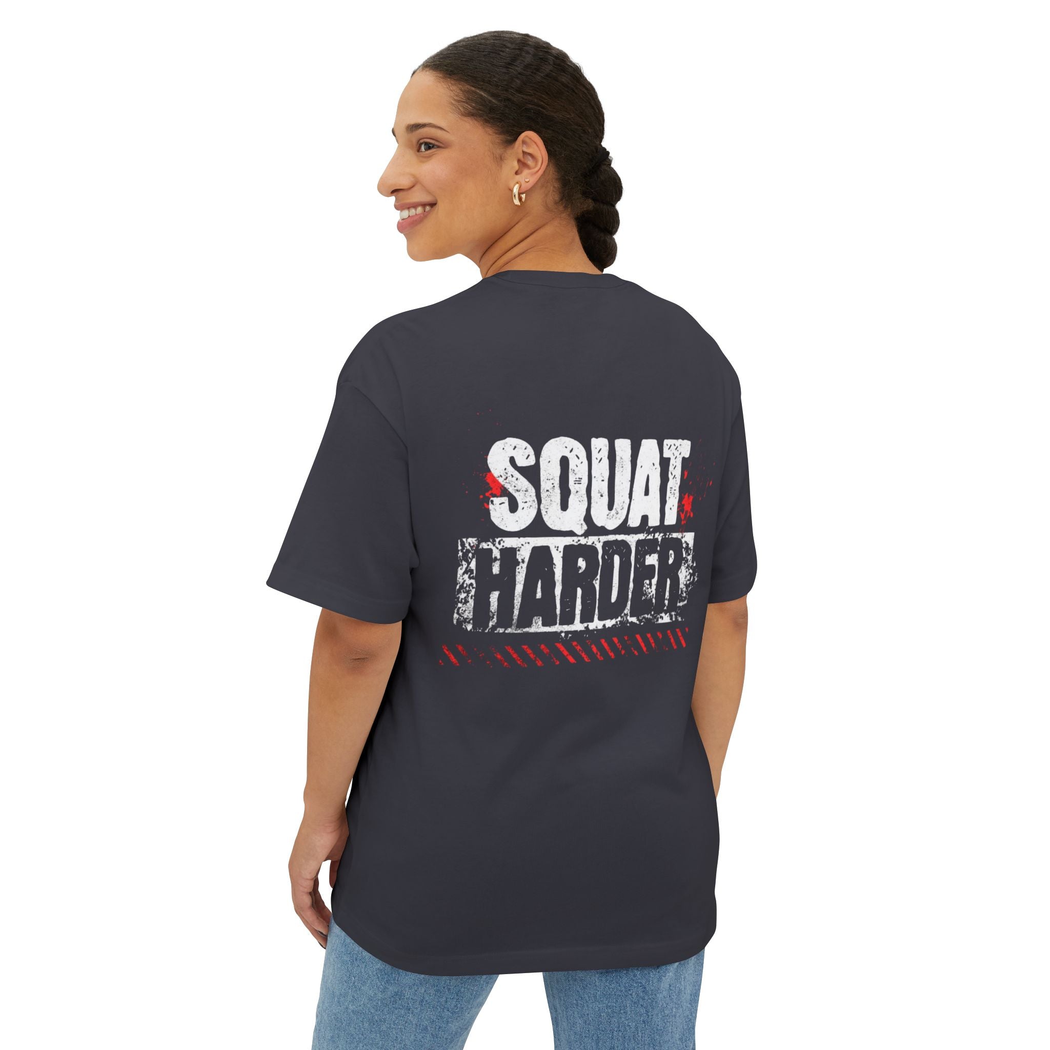 J316 Squat Harder Oversized