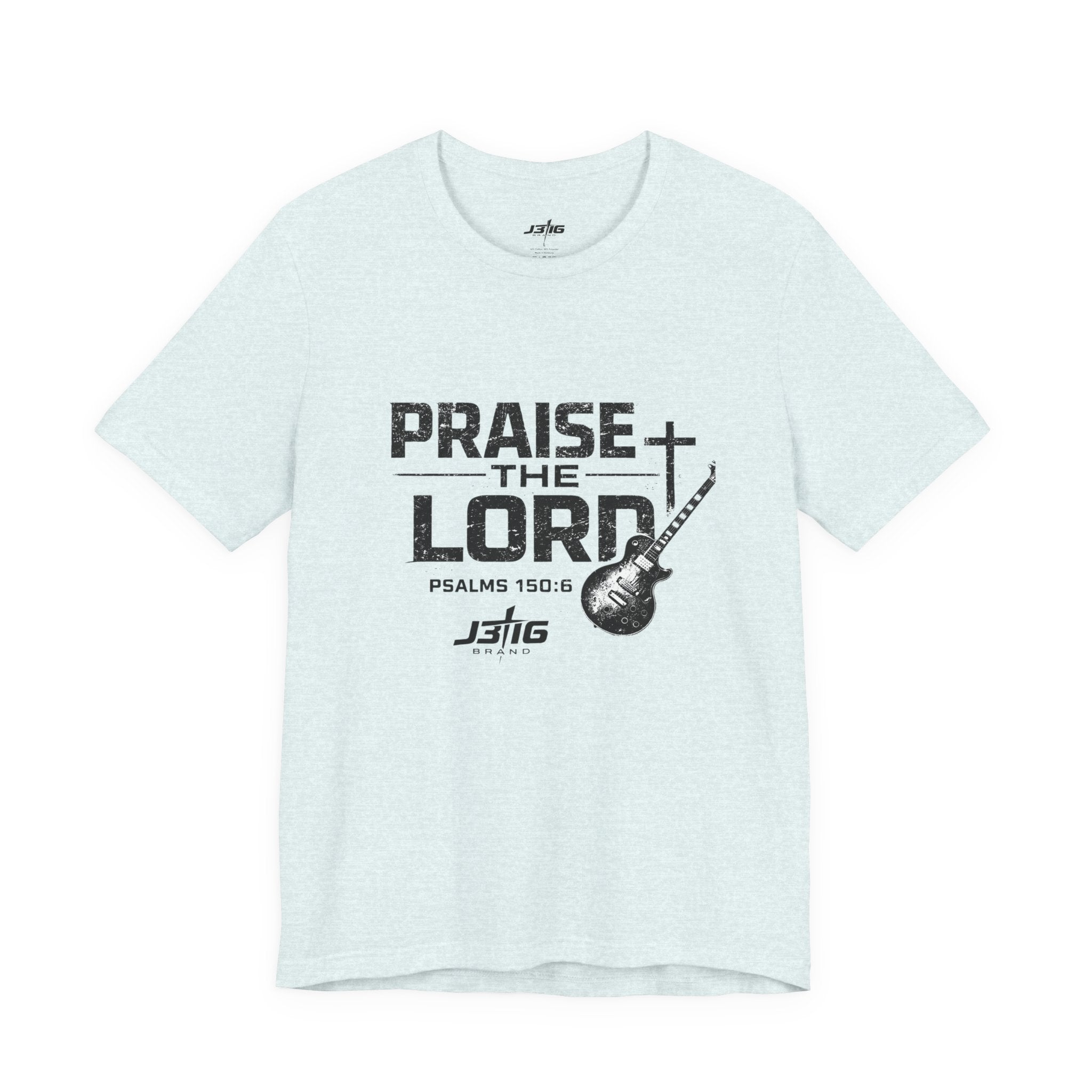 Praise the Lord T-Shirt – Psalms 150:6 Christian Guitar Worship Tee
