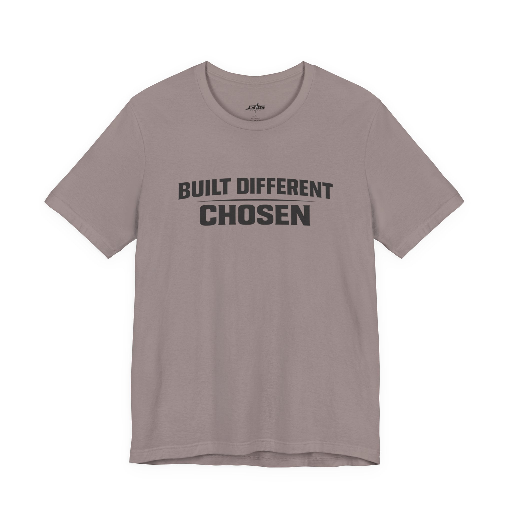J316 Built Different Chosen T-Shirt
