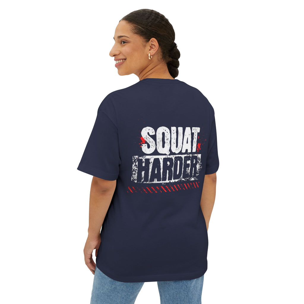 J316 Squat Harder Oversized