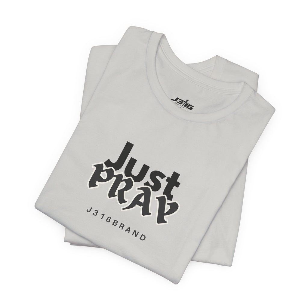 Just Pray T-Shirt — Minimal Faith Graphic Tee