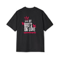 J316 Saved by Gods OG Love Oversized Dark