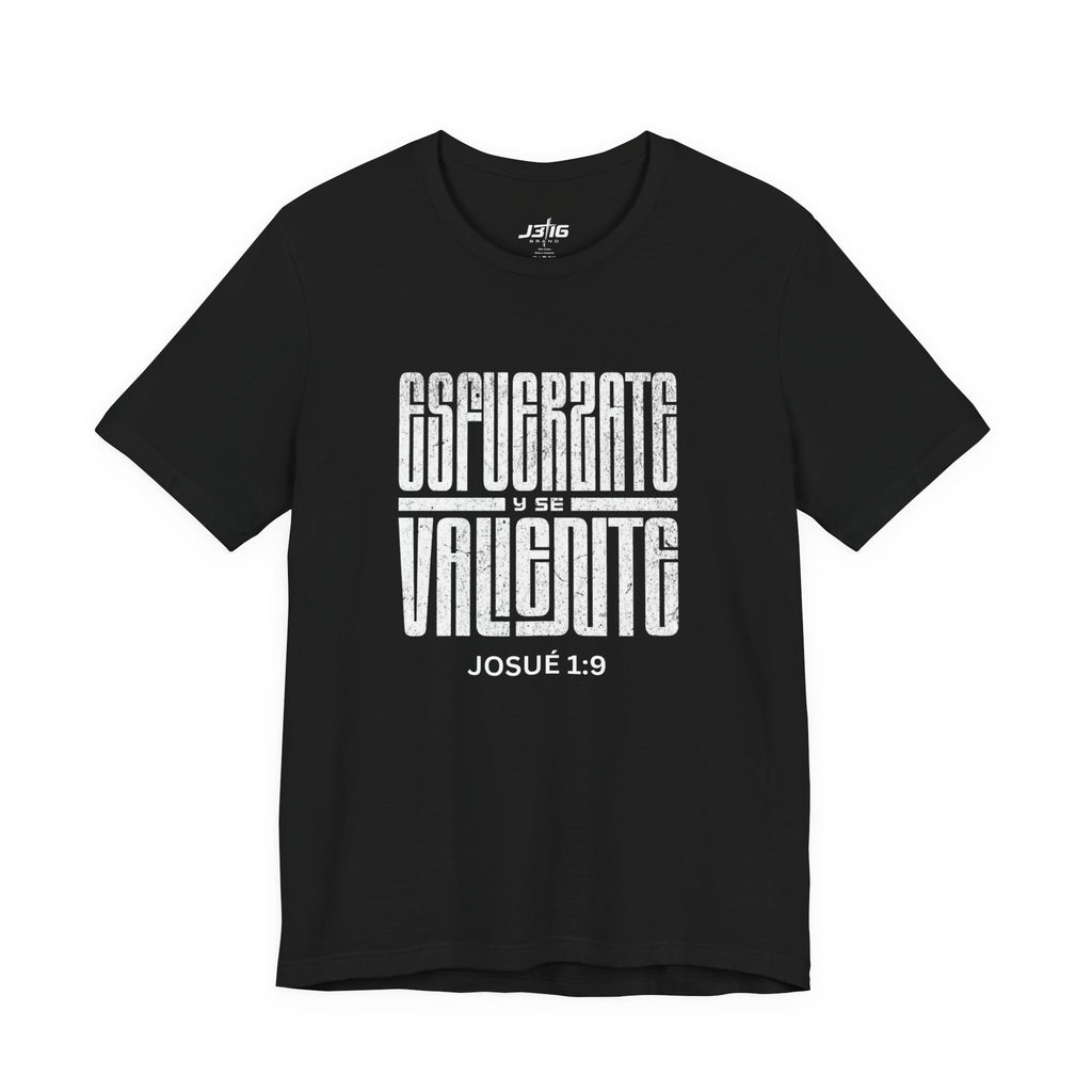 J316 Josué 1:9 T-Shirt