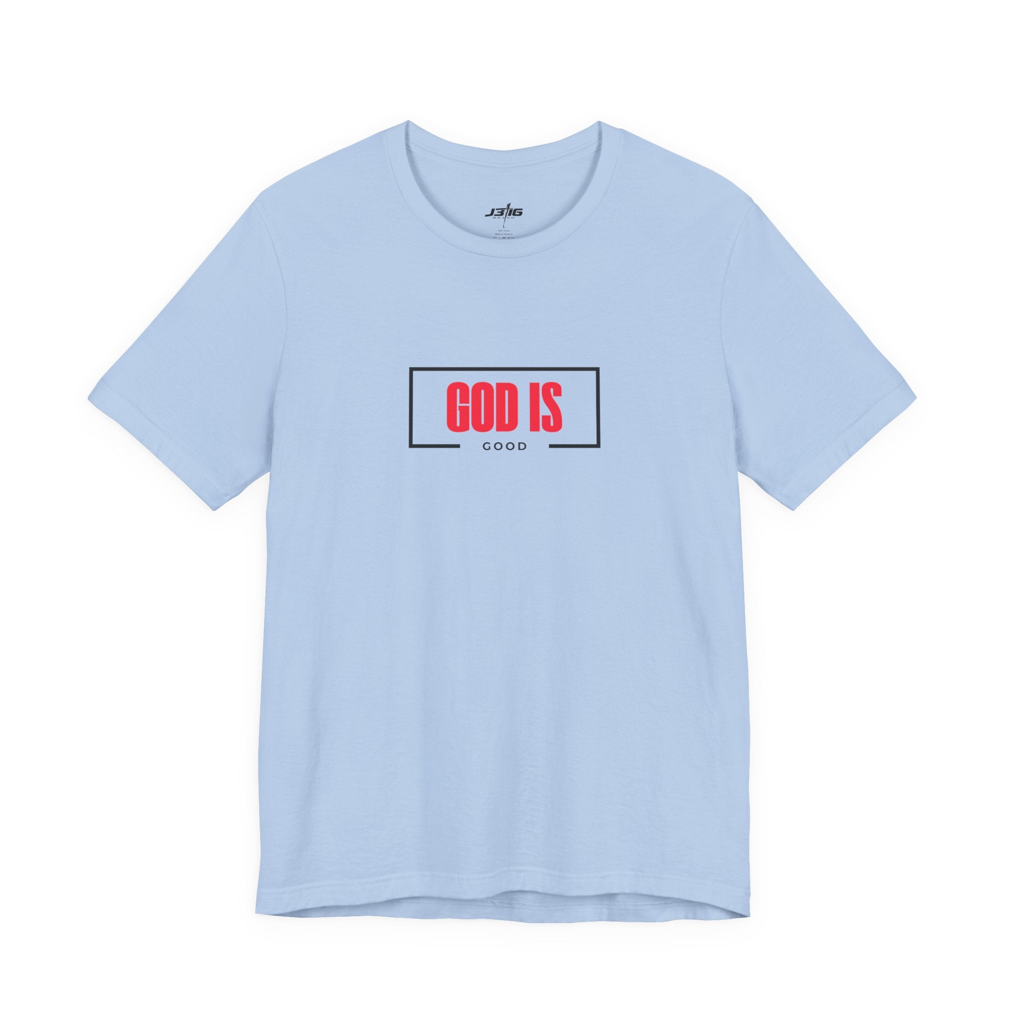 J316 God Is Good T-Shirt