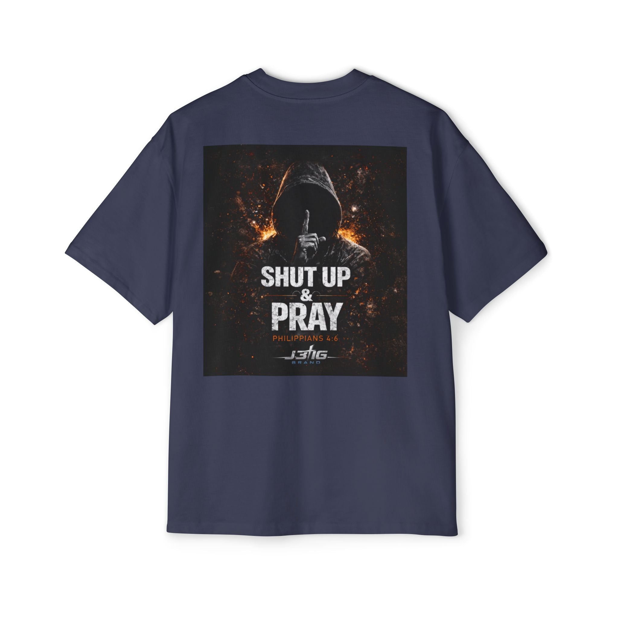 J316 Shut Up & Pray Oversized