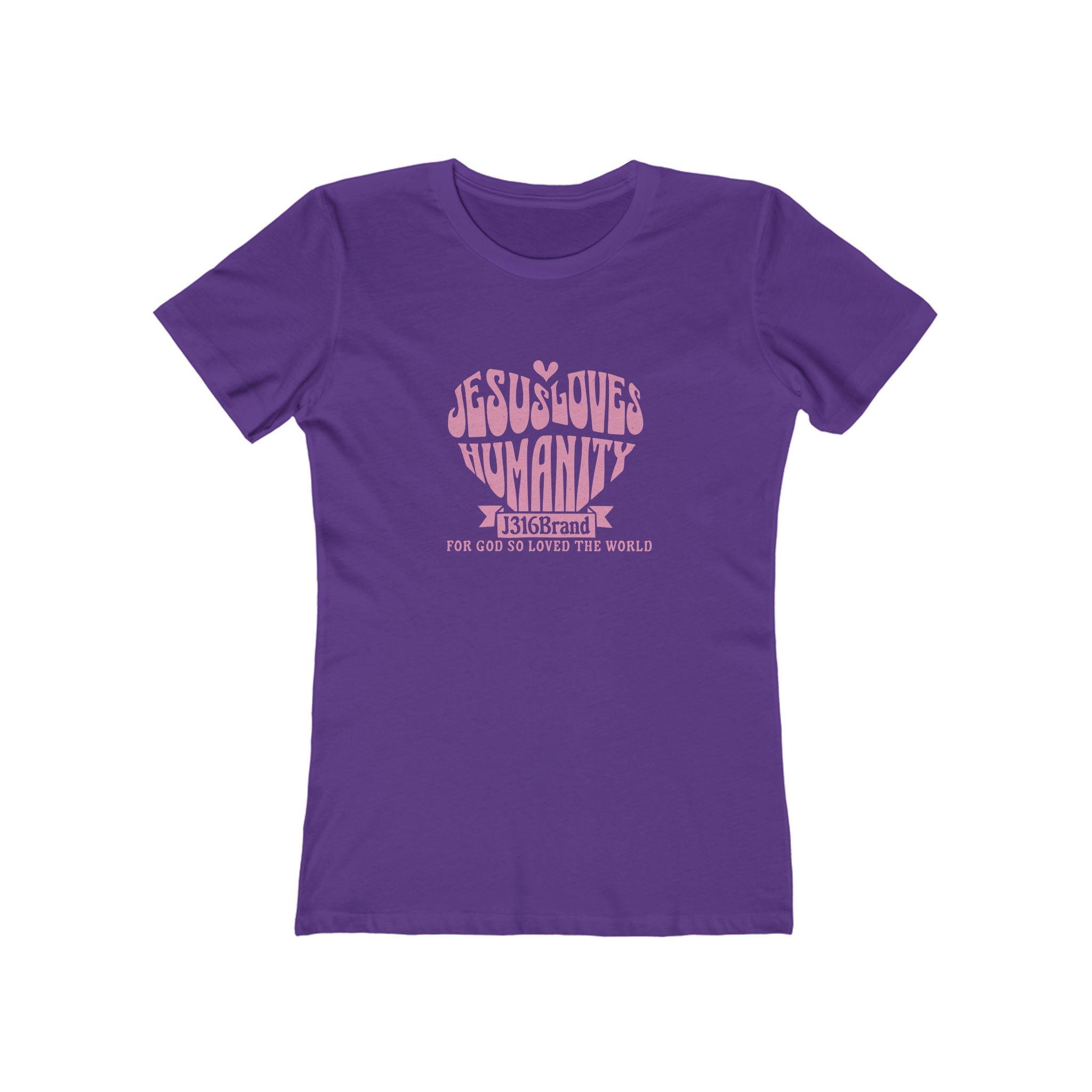J316 Jesus Loves Humanity Women’s Shirt