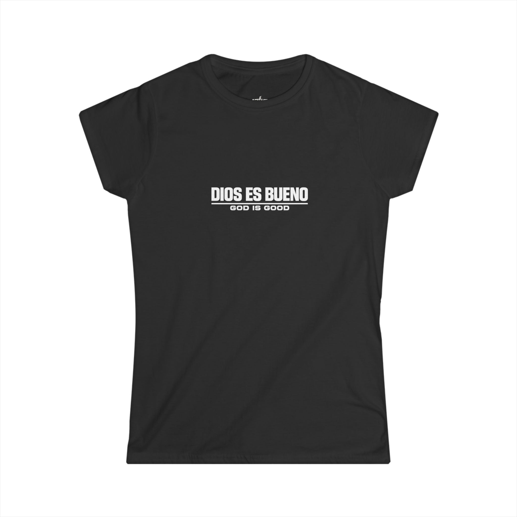 Women's Tee — "Dios Es Bueno / God Is Good"
