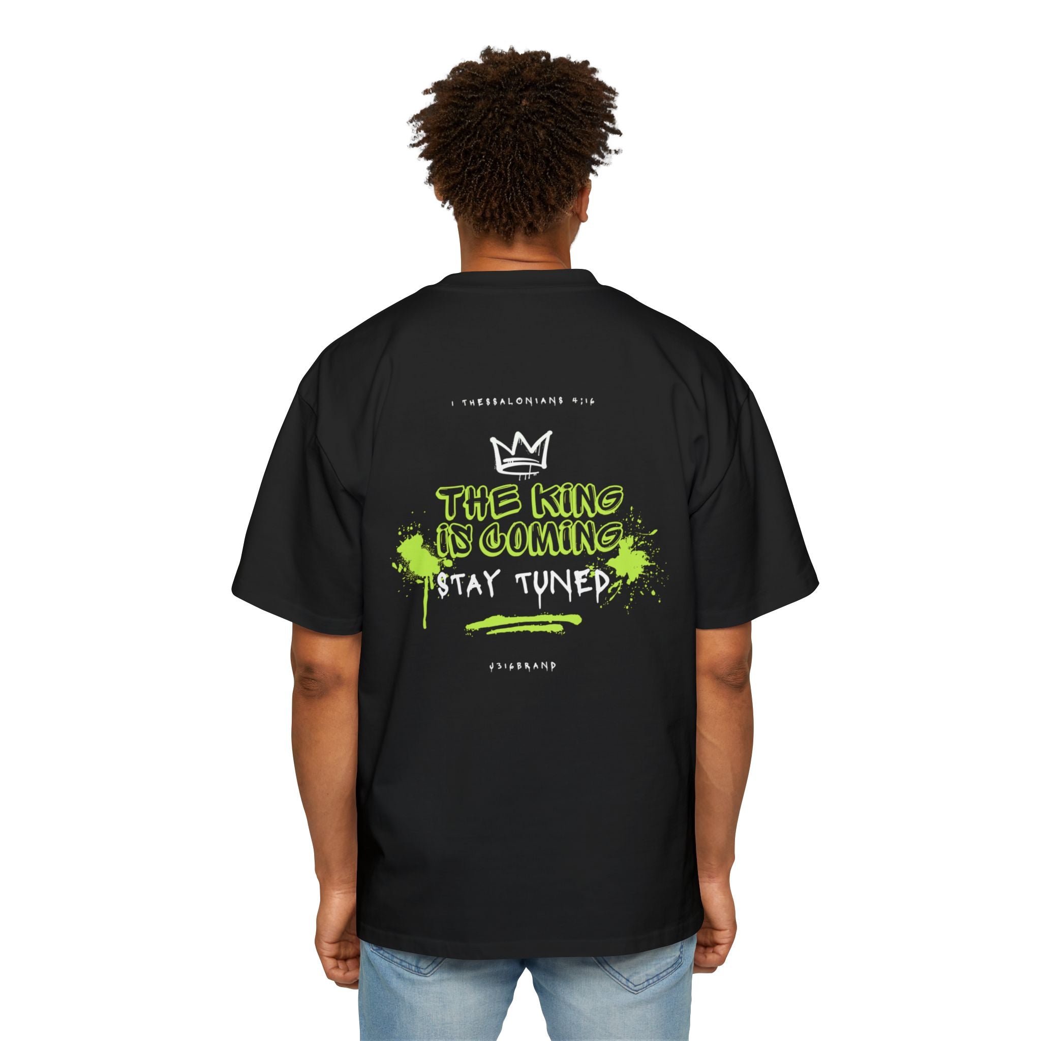 J316 The King is Coming OVERSIZED