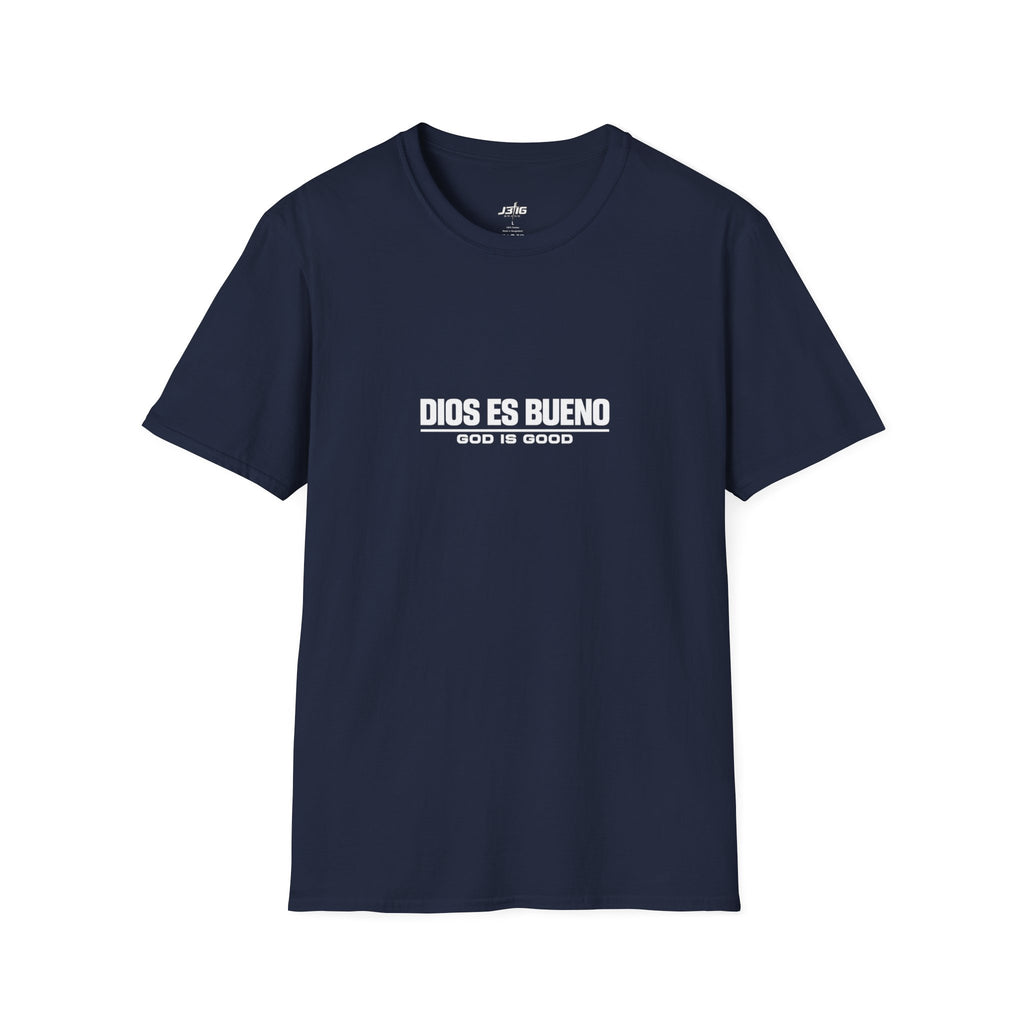J316 Dios Es Bueno / God Is Good Shirt