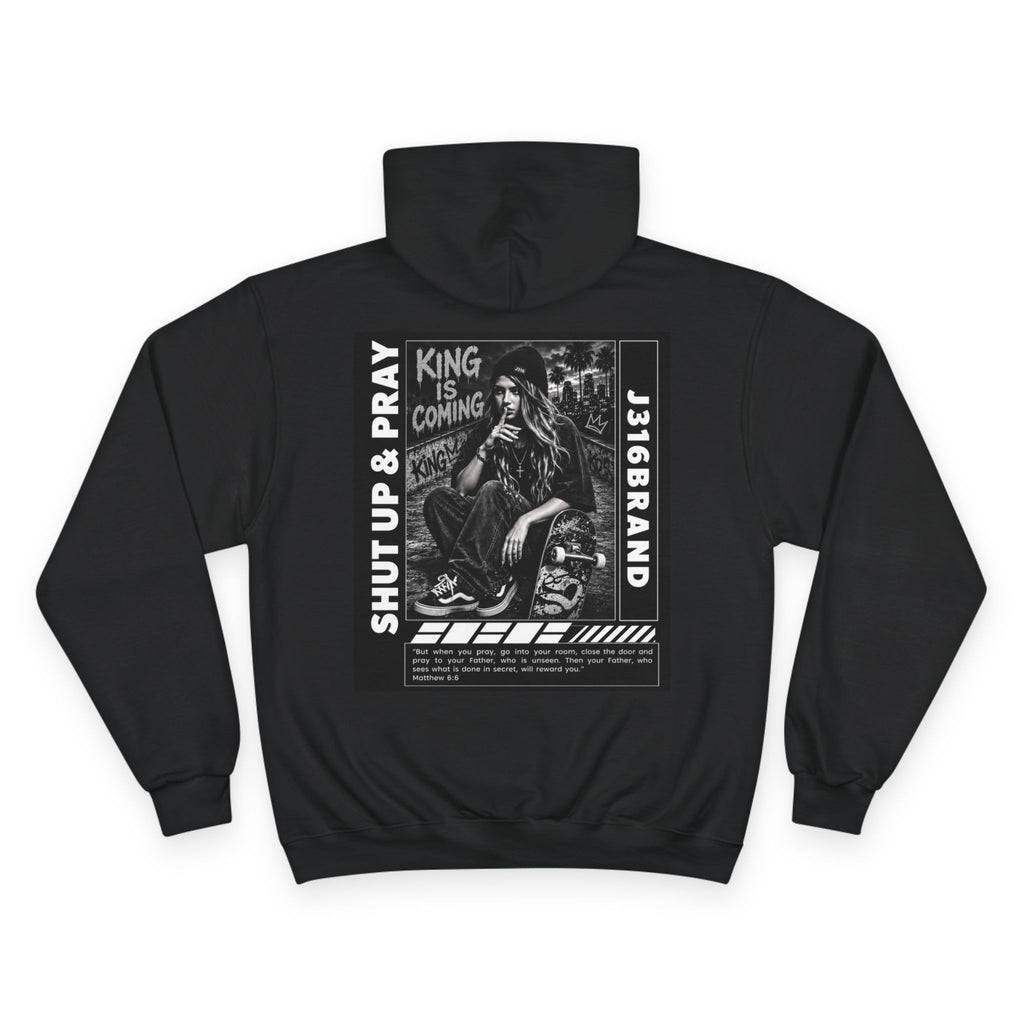 J316 Shut Up & Pray Hoodie