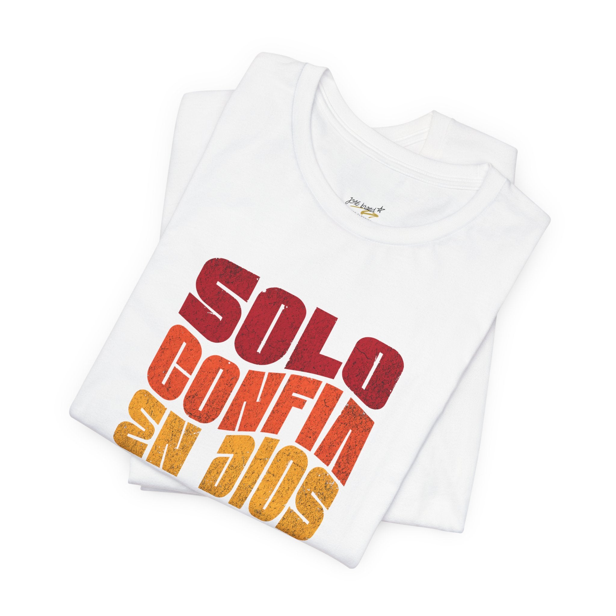 J316 Solo Confia en Dios