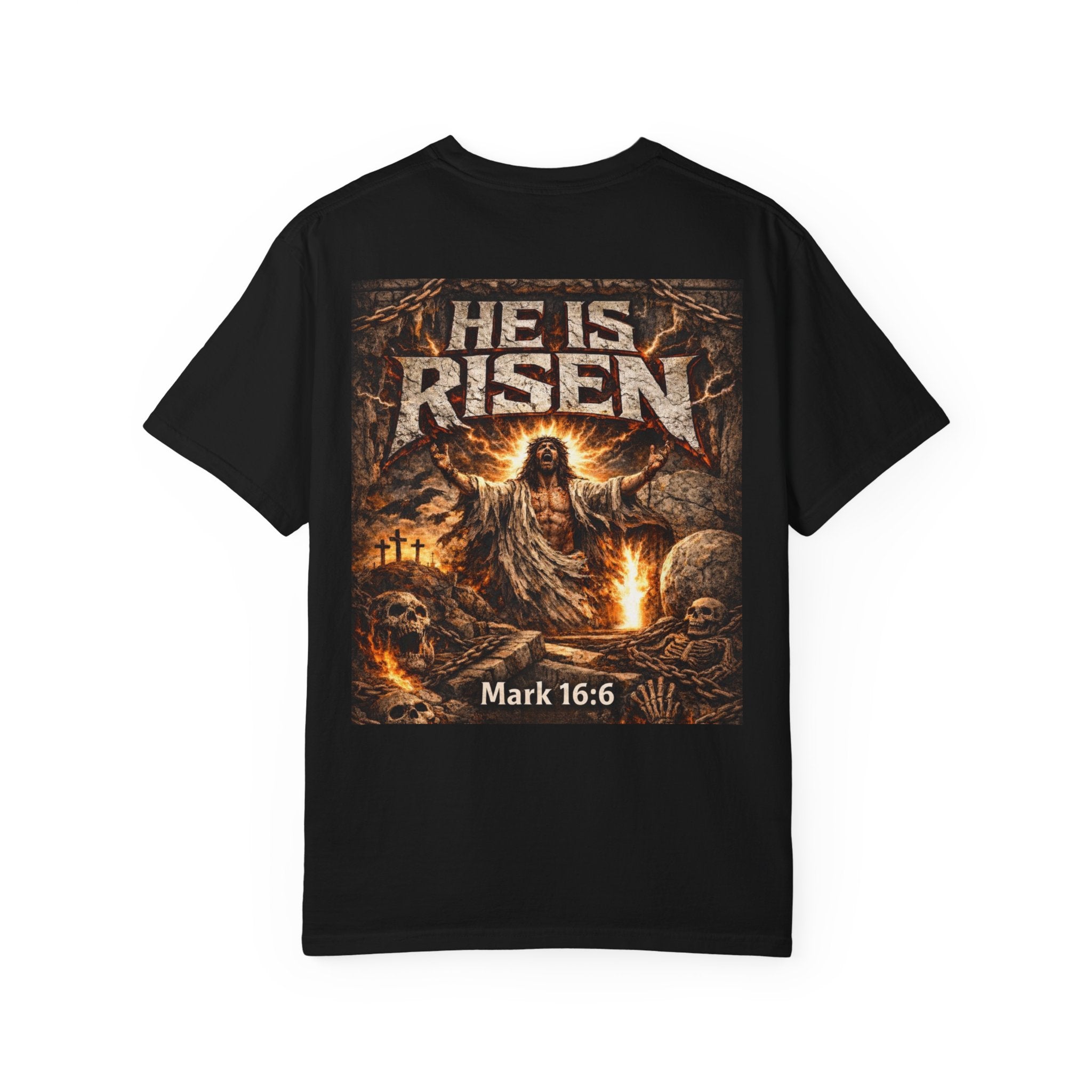 He Is Risen T-Shirt — Christian Easter Shirt with 'Mark 16:6' Resurrection Design