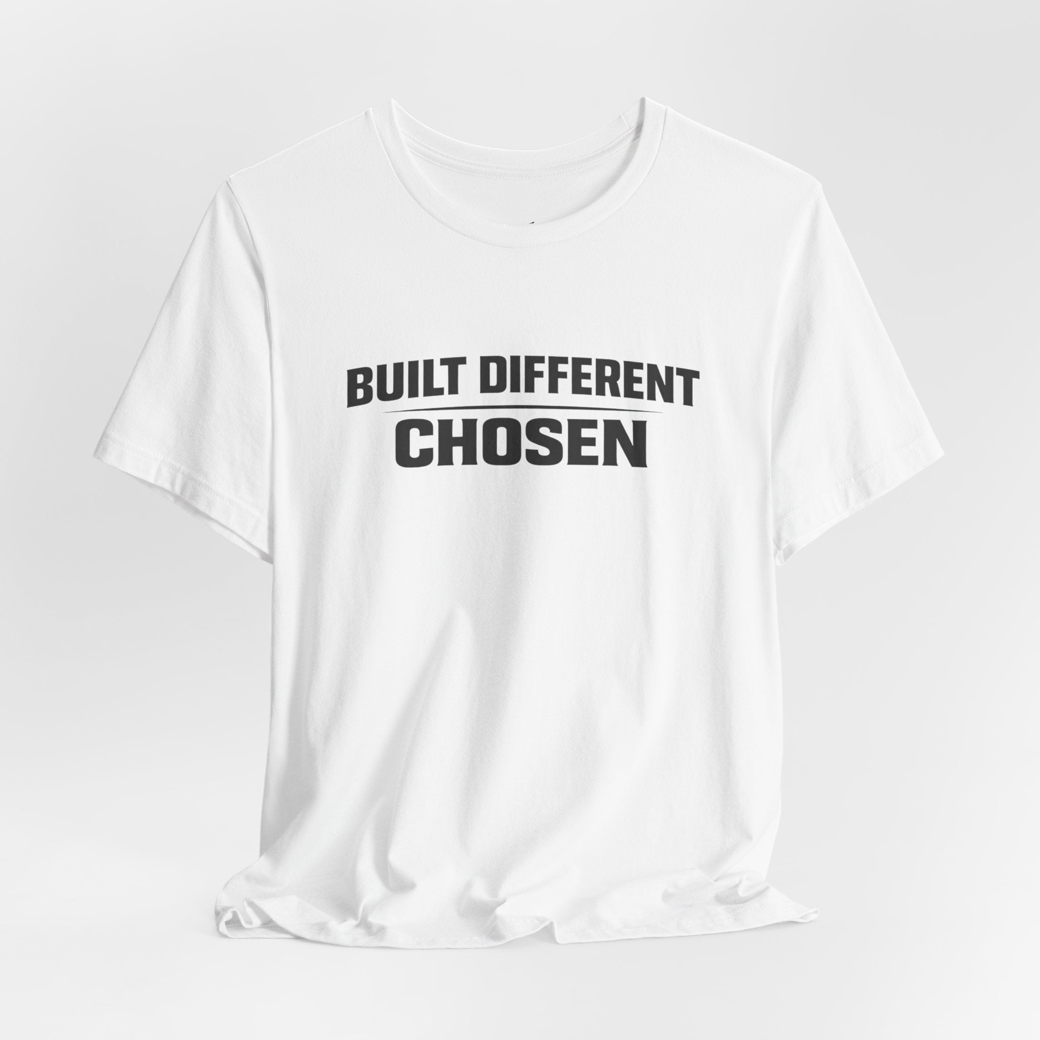 J316 Built Different Chosen T-Shirt