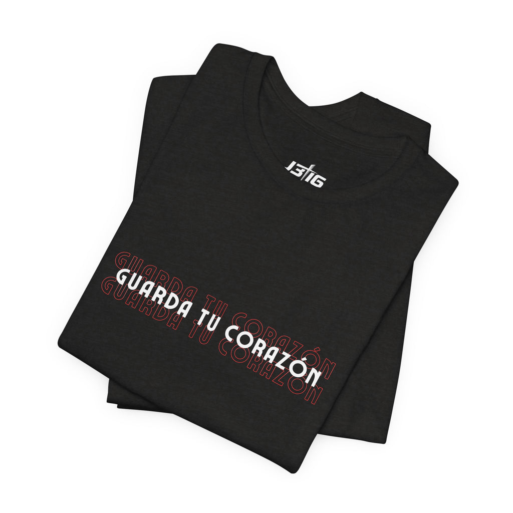 J316 Guarda Tu Corazón Shirt