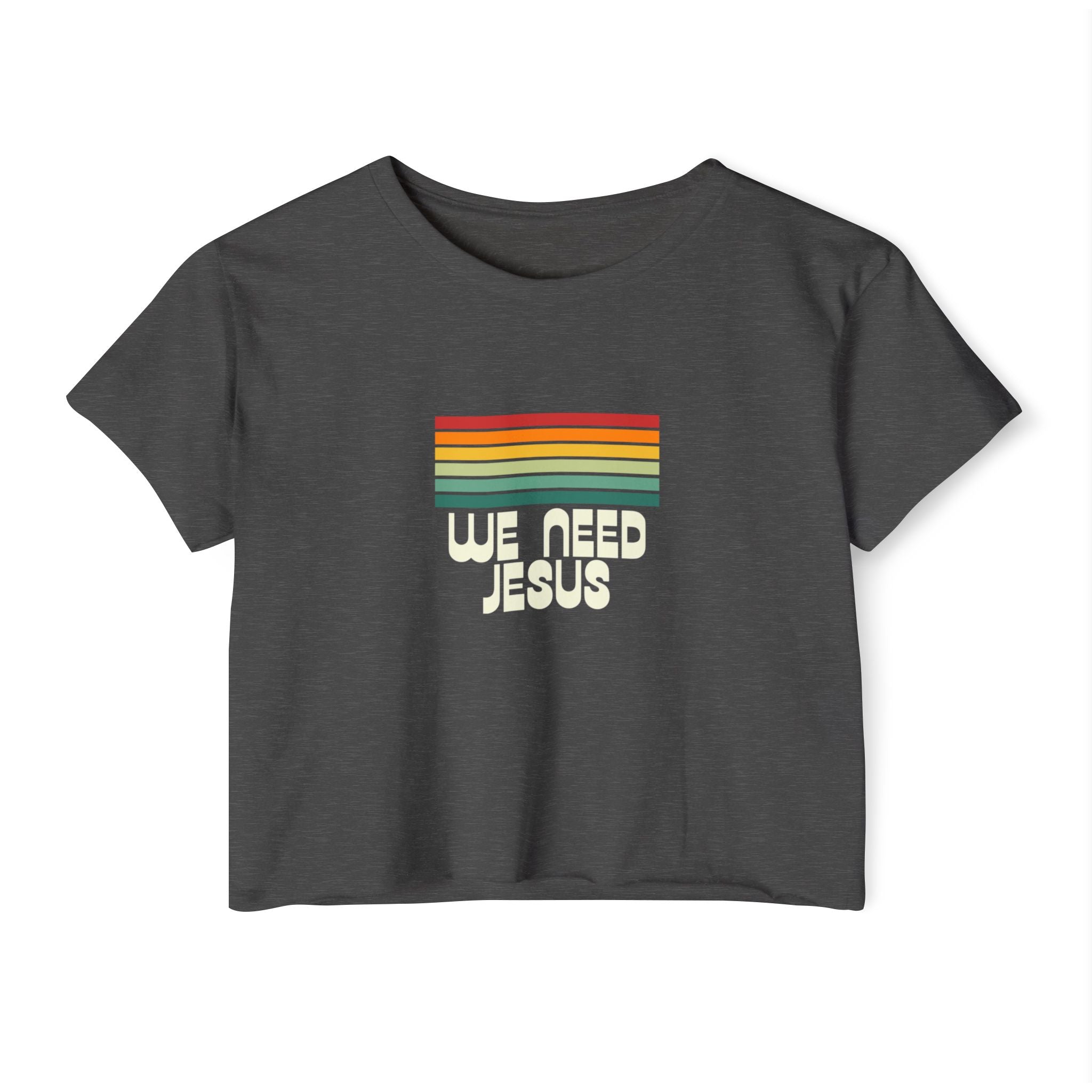 J316 We Need Jesus Womens Crop Top Dark