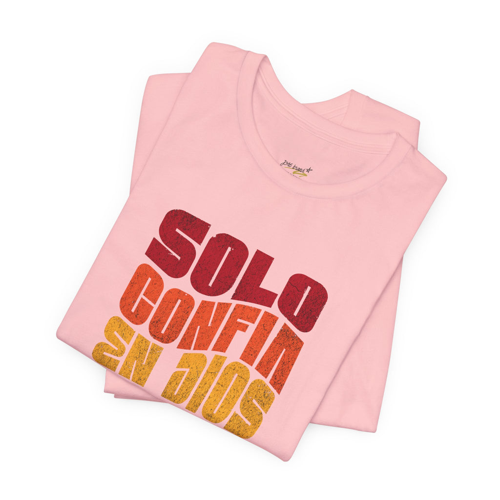 J316 Solo Confia en Dios