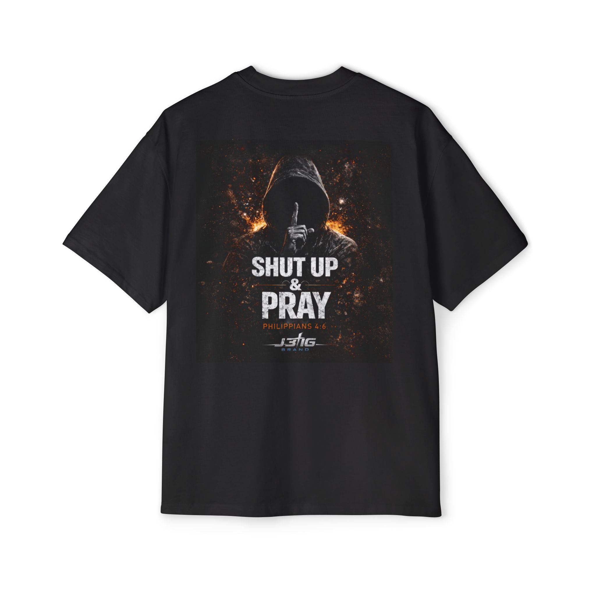 J316 Shut Up & Pray Oversized