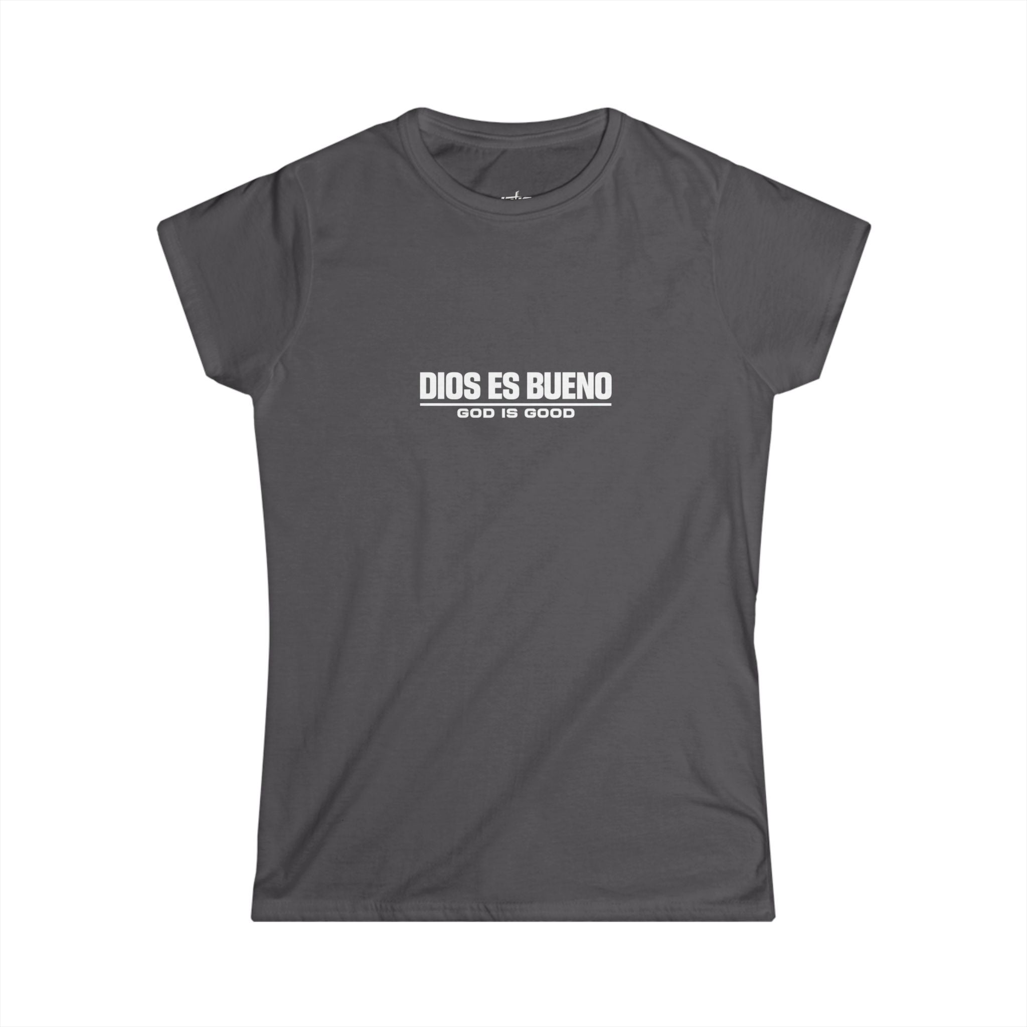 Women's Tee — "Dios Es Bueno / God Is Good"