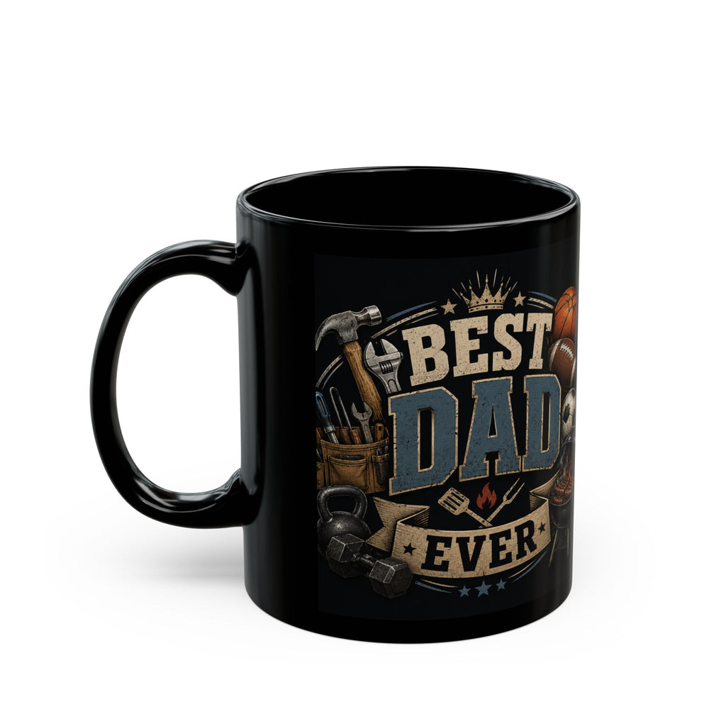 Best Dad Ever Black Coffee Mug