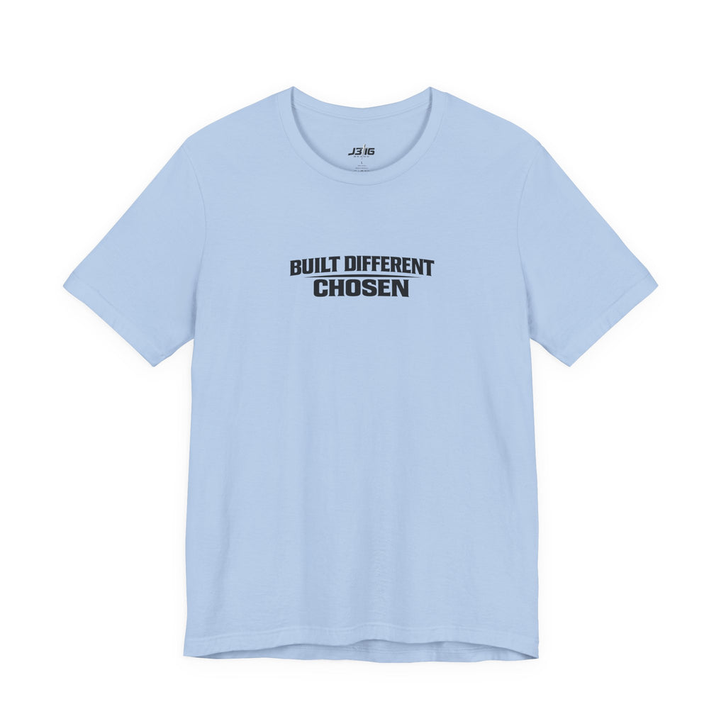 Built Different Chosen Tee — Motivational Minimalist Graphic T-Shirt