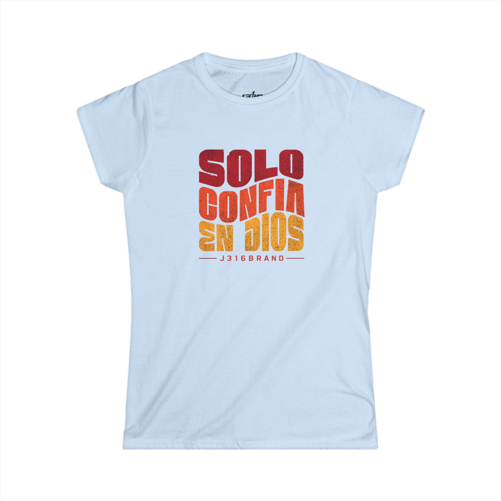 J316 Solo Confía en Dios