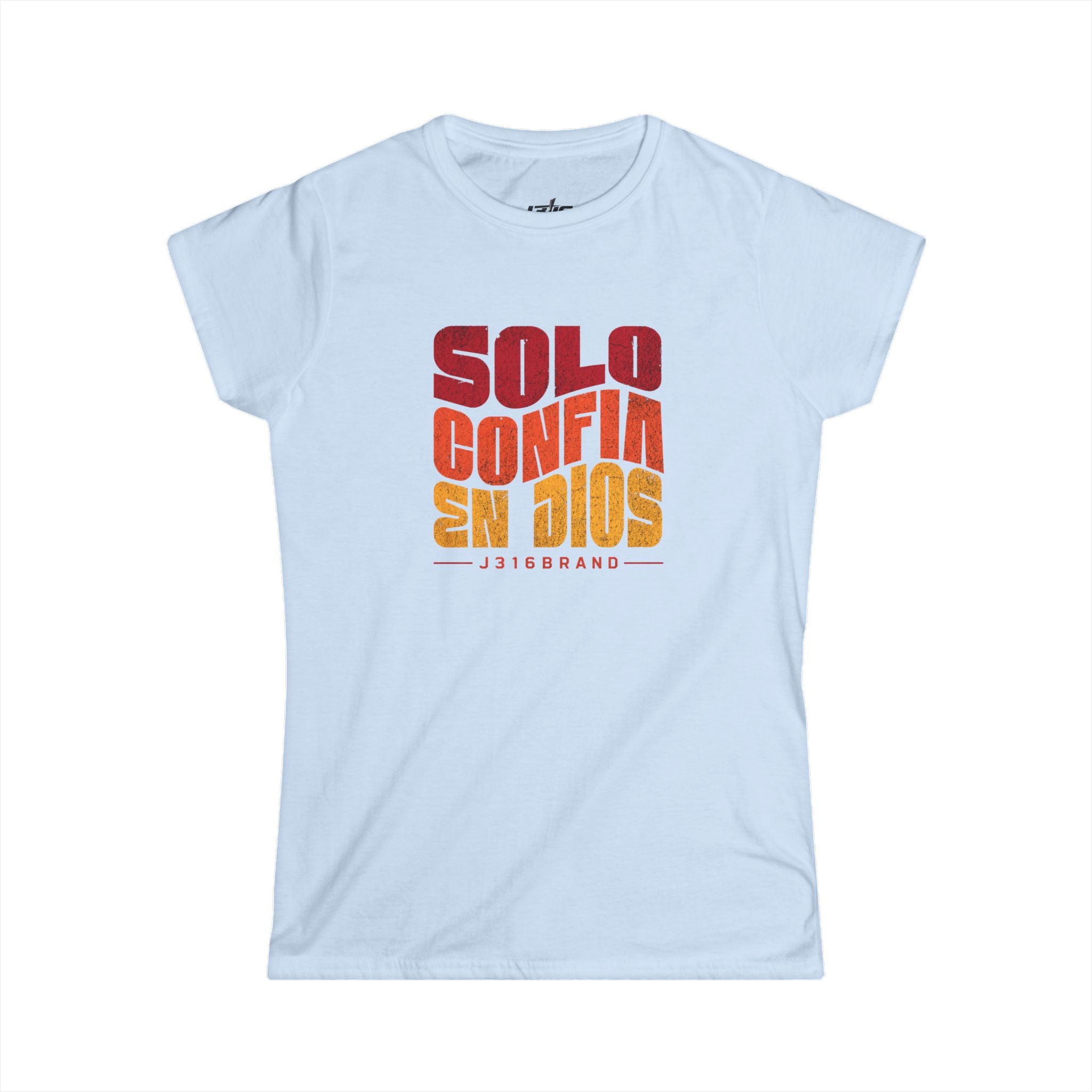 J316 Solo Confía en Dios
