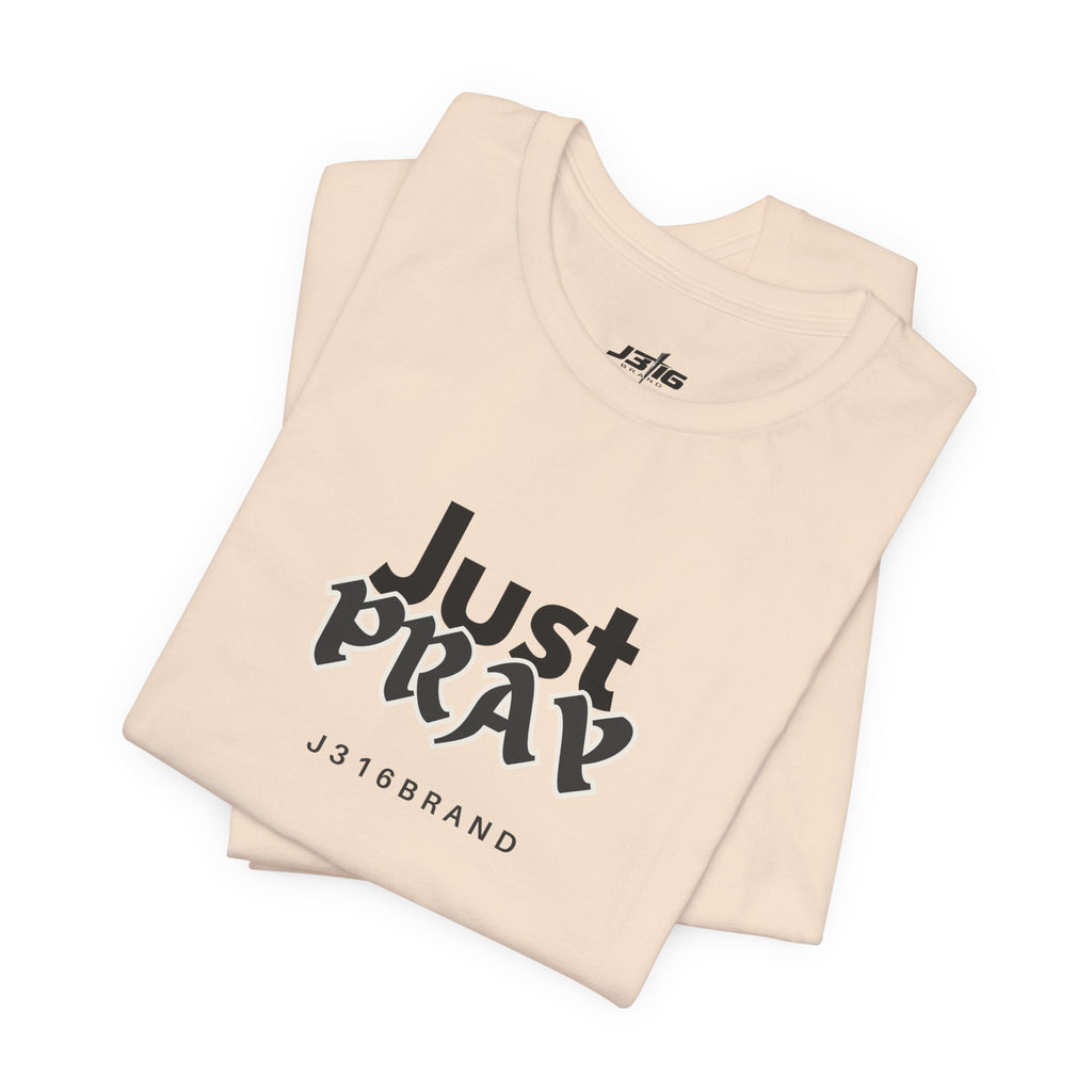 Just Pray T-Shirt — Minimal Faith Graphic Tee
