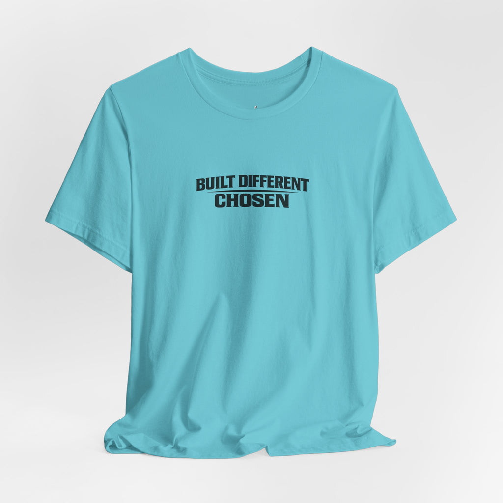 Built Different Chosen Tee — Motivational Minimalist Graphic T-Shirt