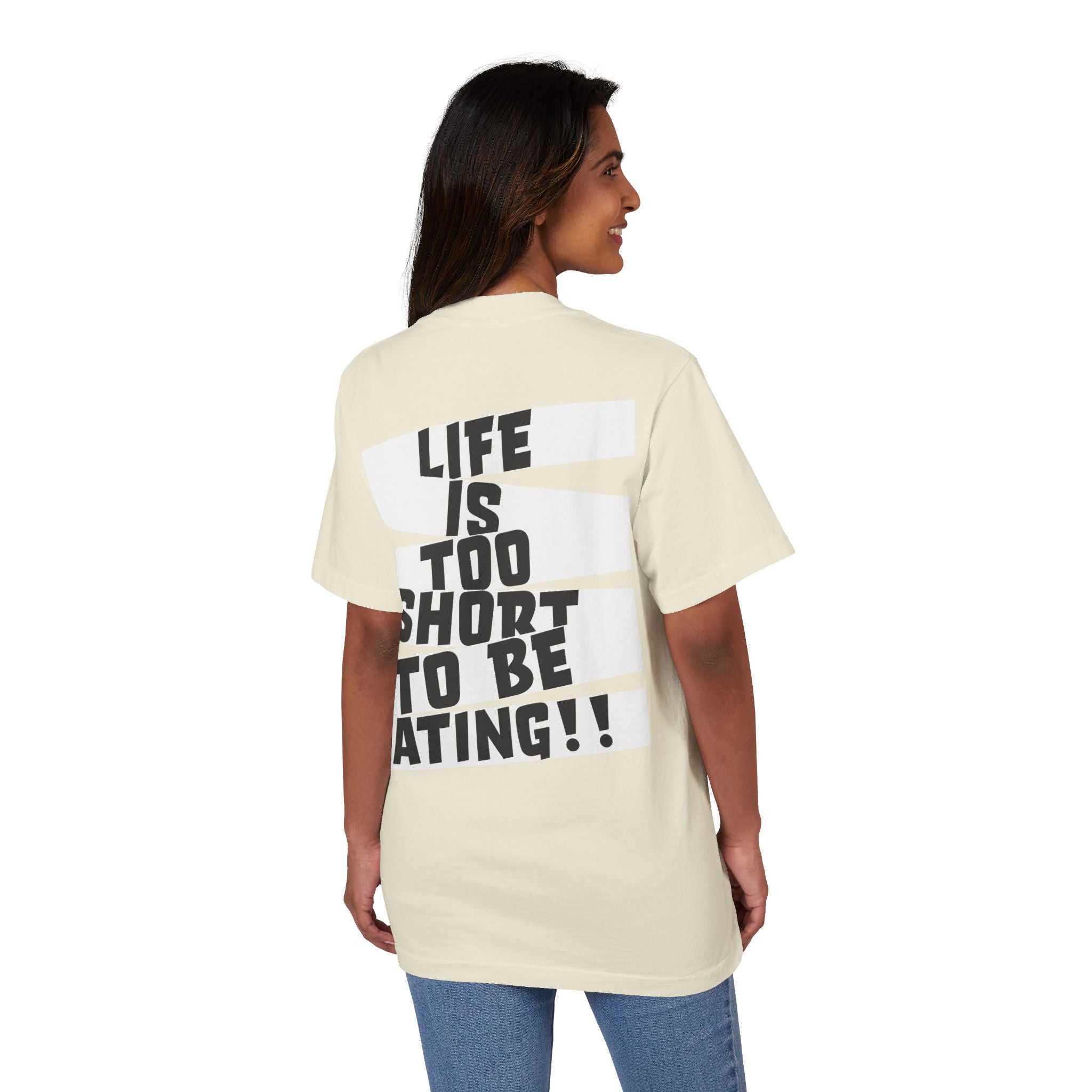 Life Is Too Short To Be Hating Shaka Wear