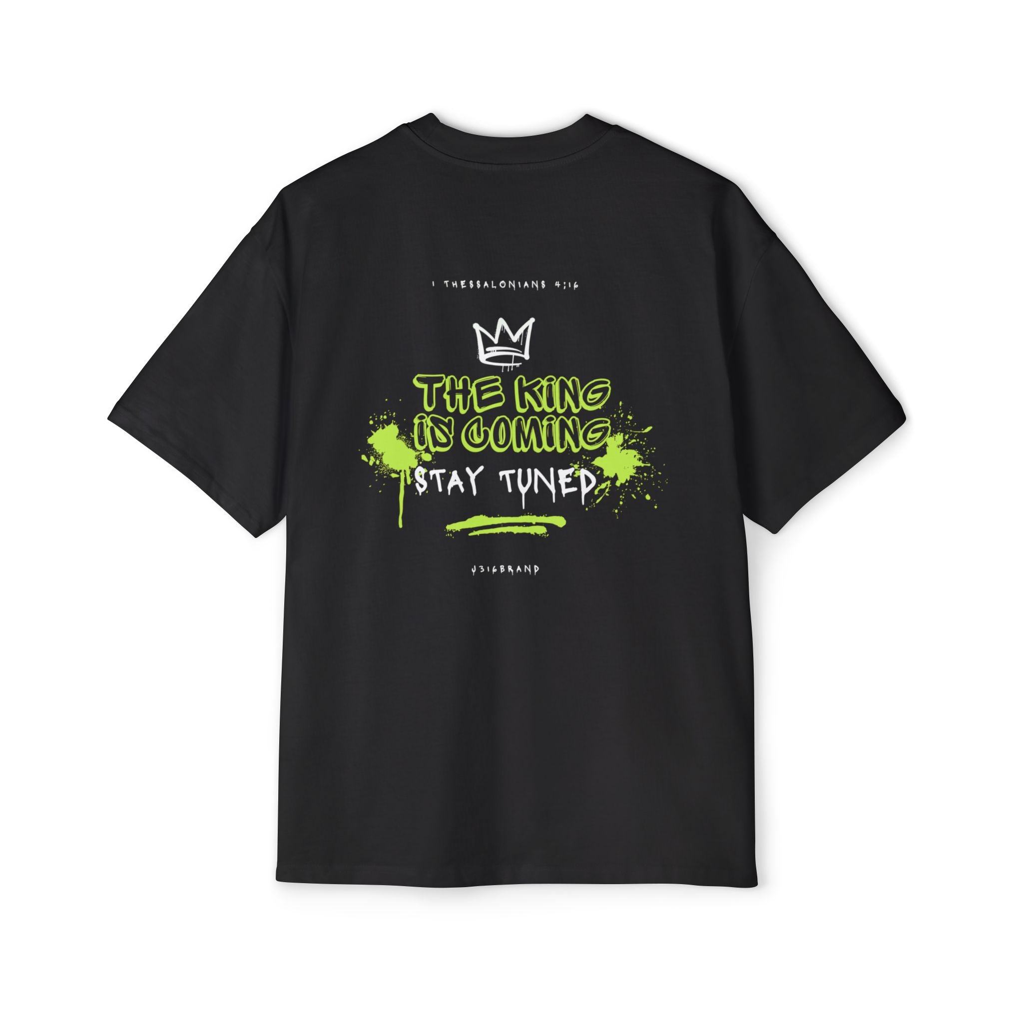 J316 The King is Coming OVERSIZED