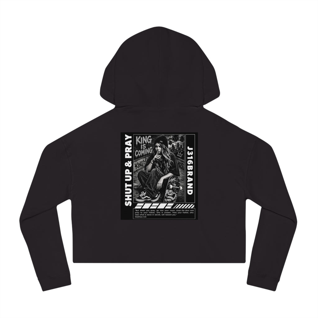 J316 Cropped Hoodie Shut Up & Pray