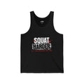 J316 Squat Harder Tank Top