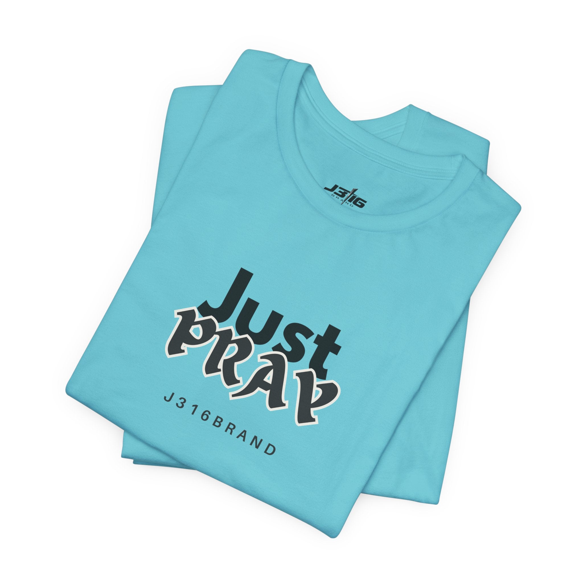 Just Pray T-Shirt — Minimal Faith Graphic Tee