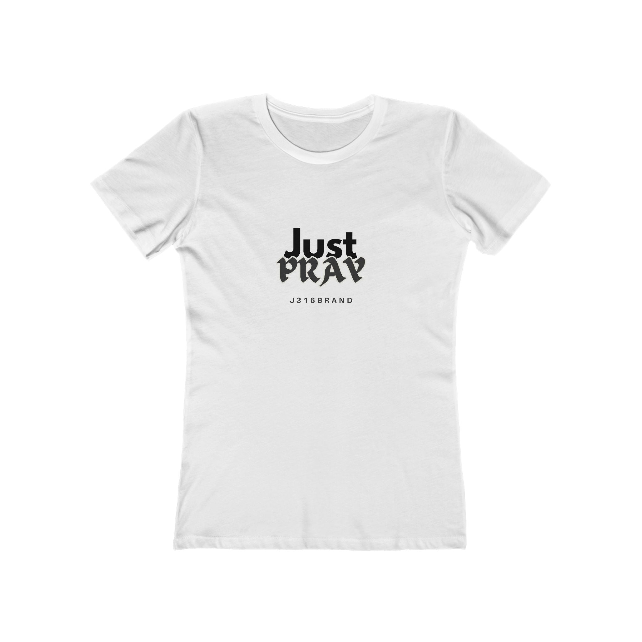J316 Just Pray Tee — Women’s Shirt