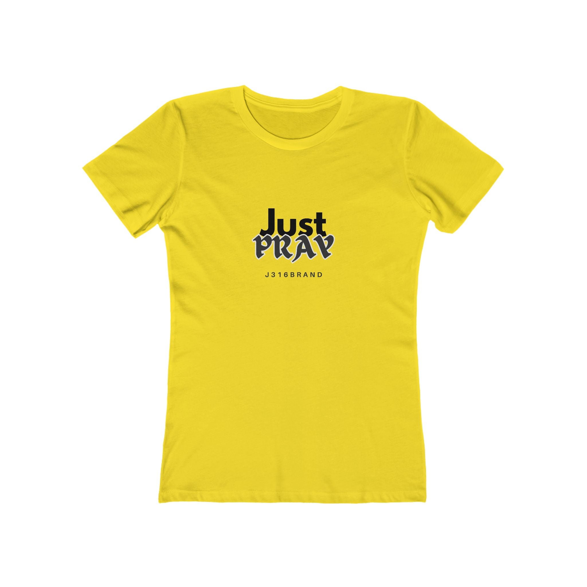 J316 Just Pray Tee — Women’s Shirt