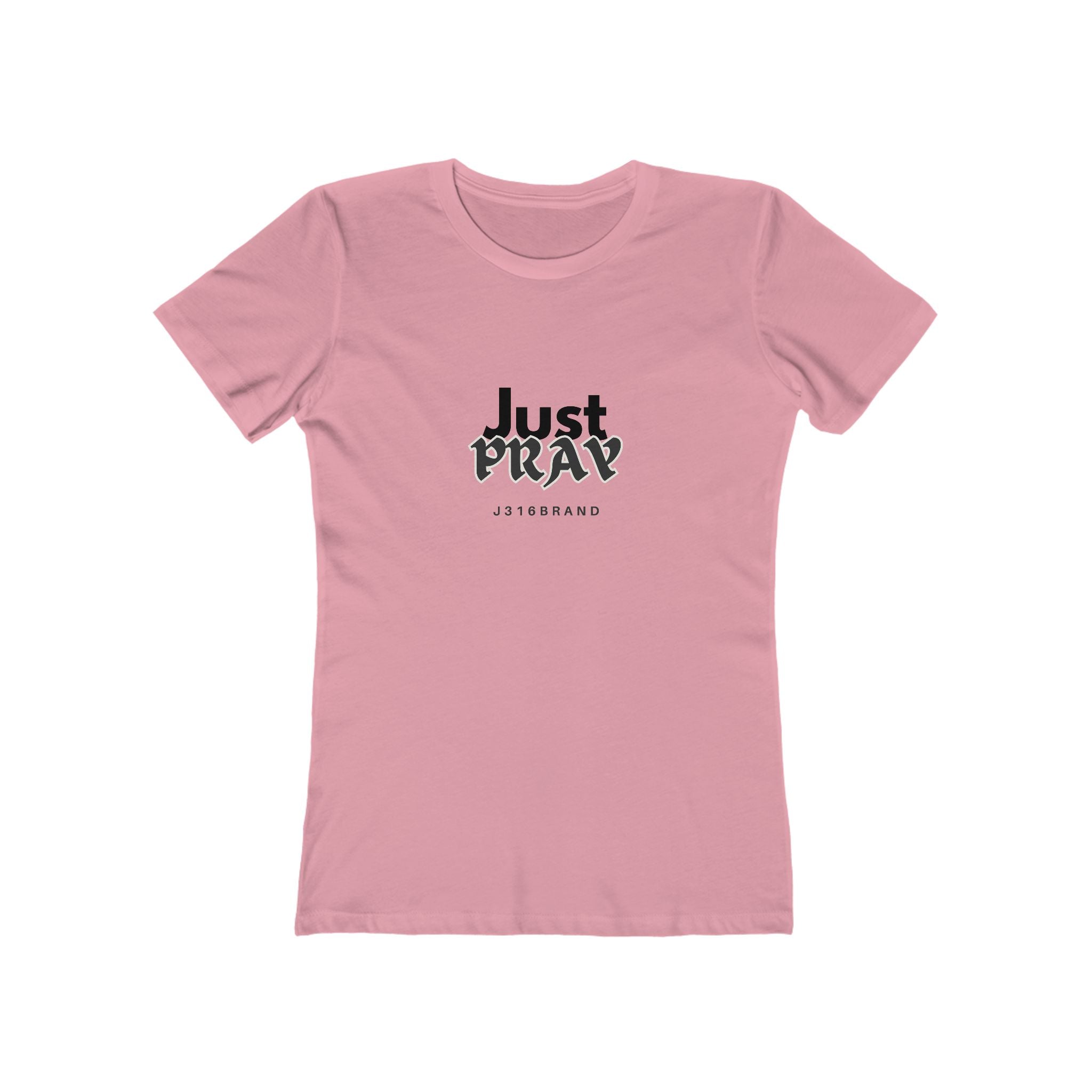 J316 Just Pray Tee — Women’s Shirt