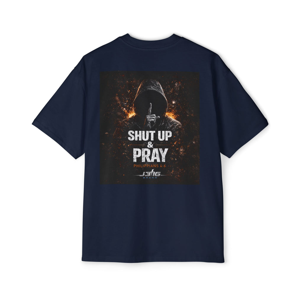 J316 Shut Up & Pray Oversized