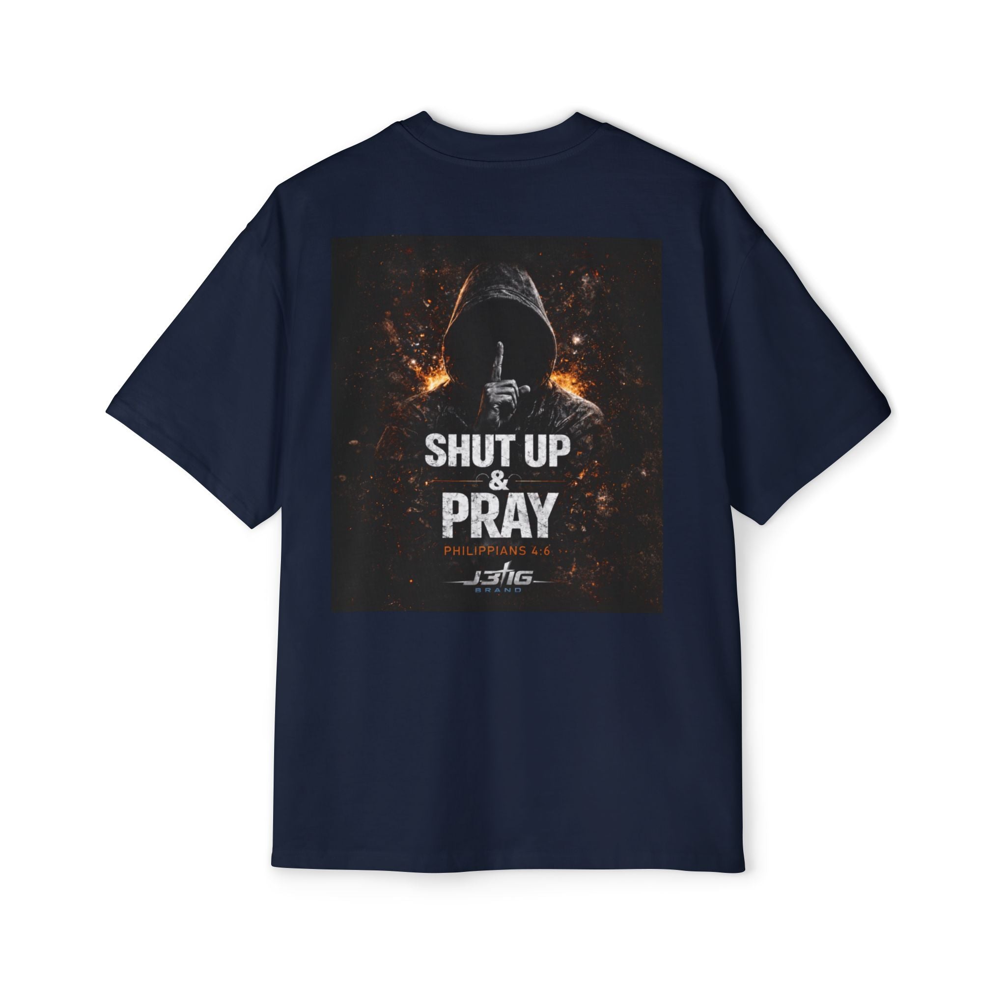 J316 Shut Up & Pray Oversized