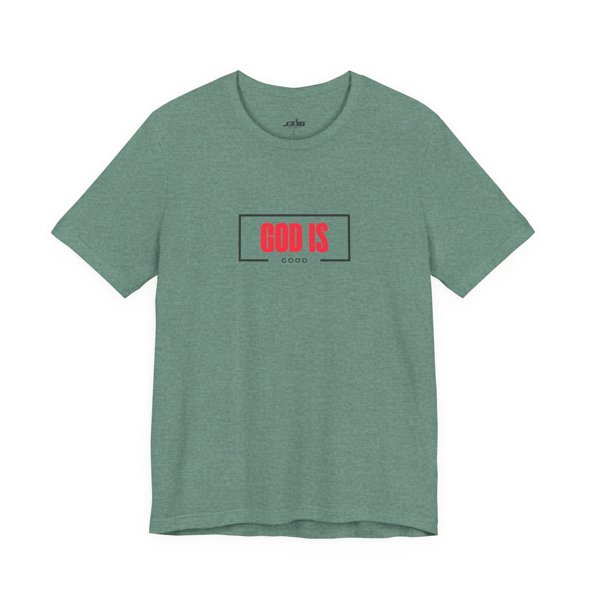 J316 God Is Good T-Shirt