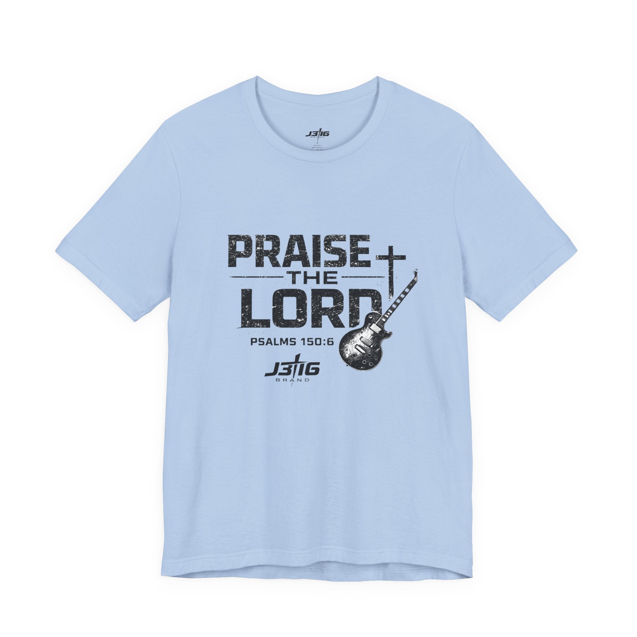 Praise the Lord T-Shirt – Psalms 150:6 Christian Guitar Worship Tee