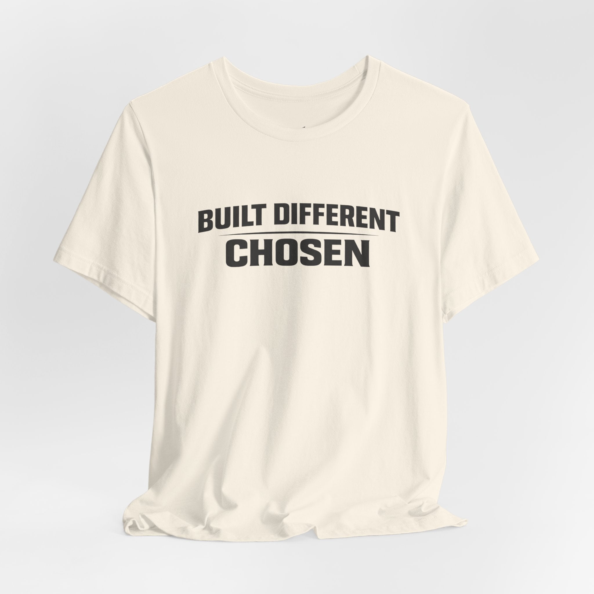 J316 Built Different Chosen T-Shirt