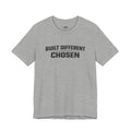 J316 Built Different Chosen T-Shirt