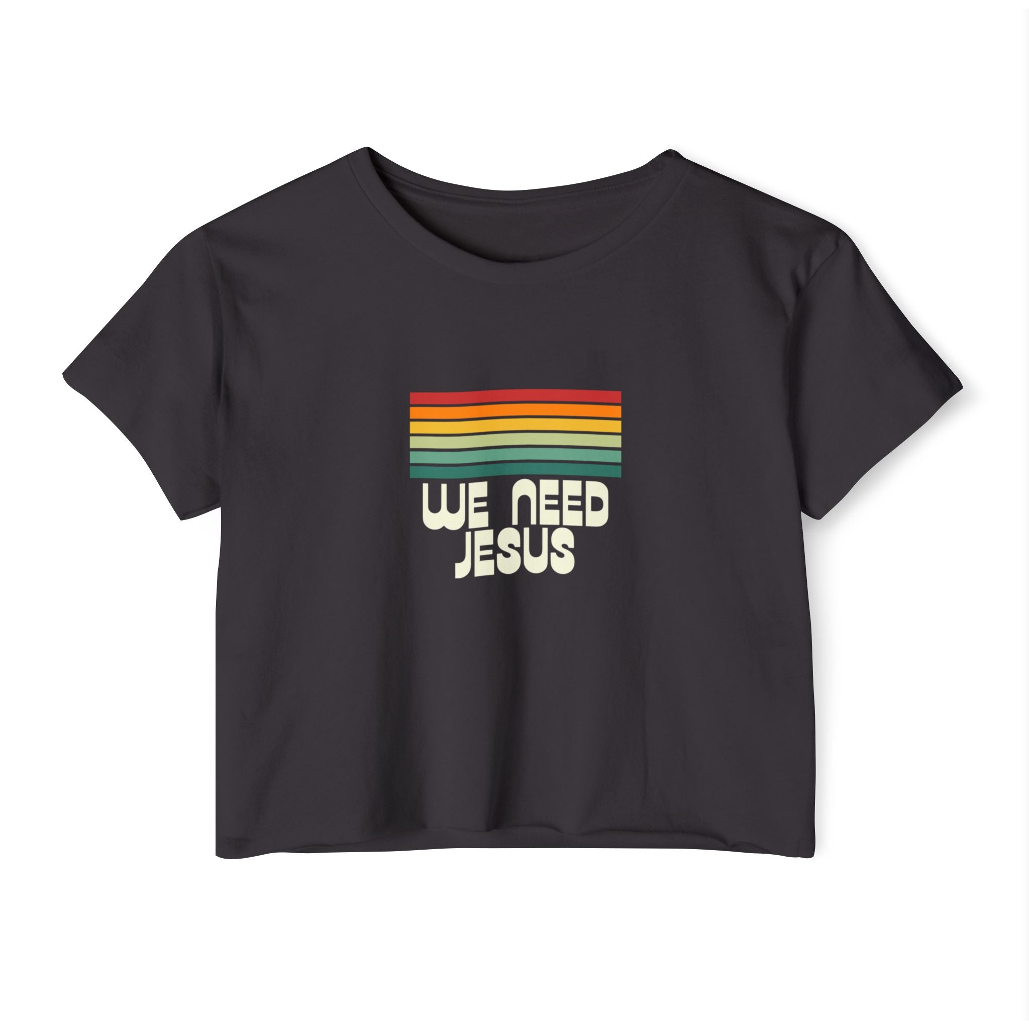 J316 We Need Jesus Womens Crop Top Dark