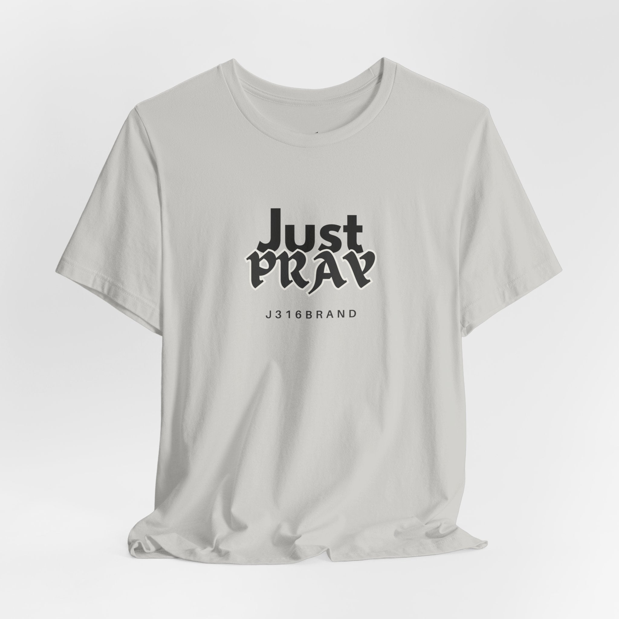 Just Pray T-Shirt — Minimal Faith Graphic Tee