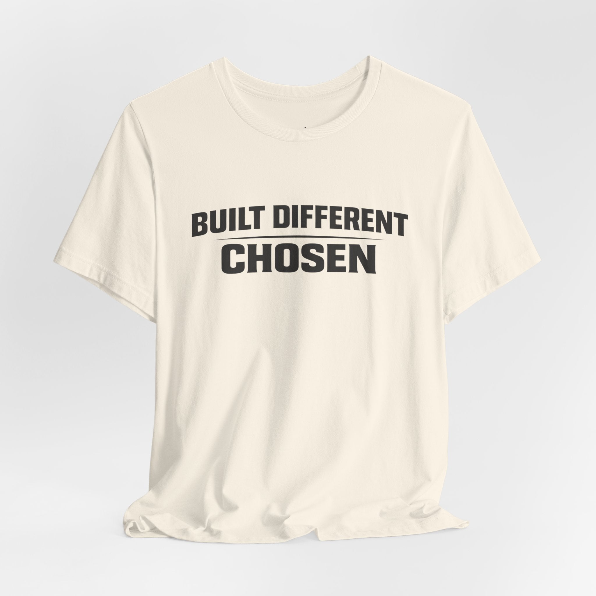 J316 Built Different Chosen T-Shirt