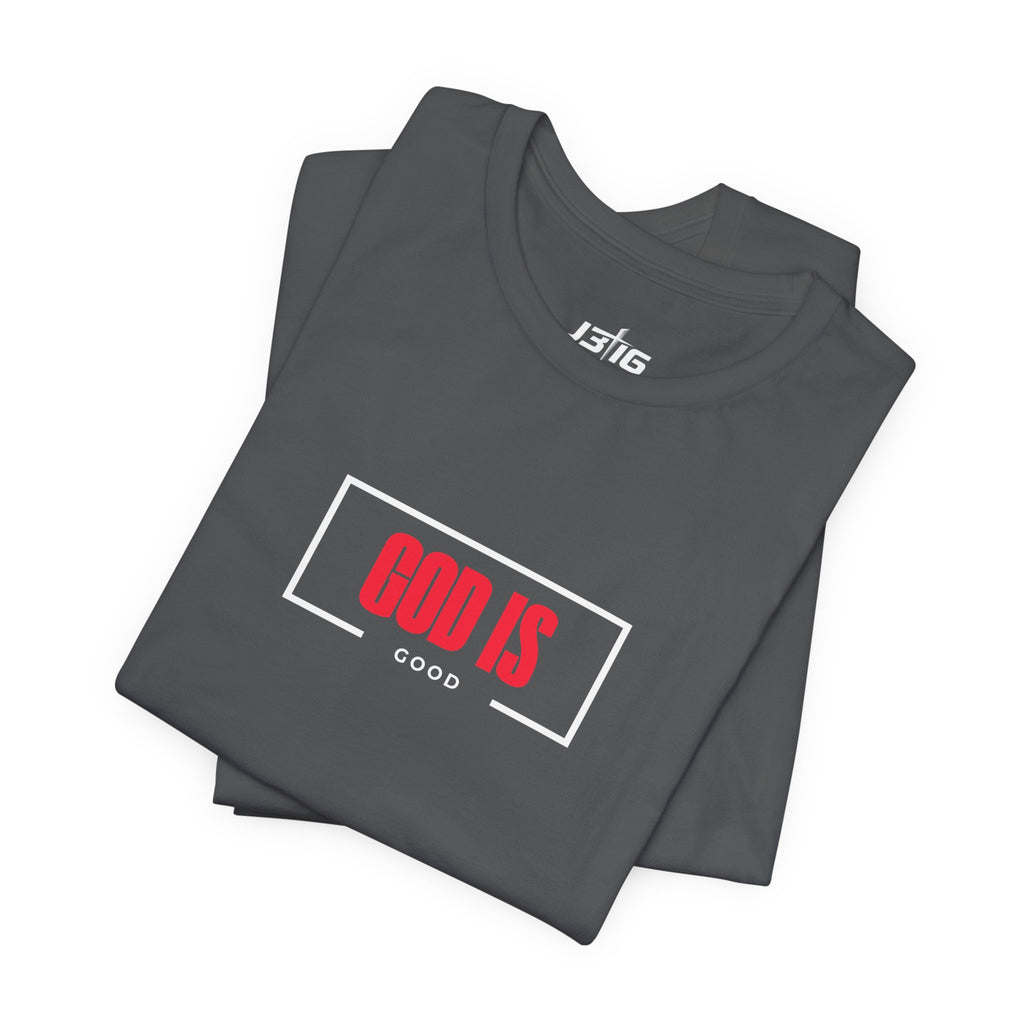 J316 God Is Good T-Shirt