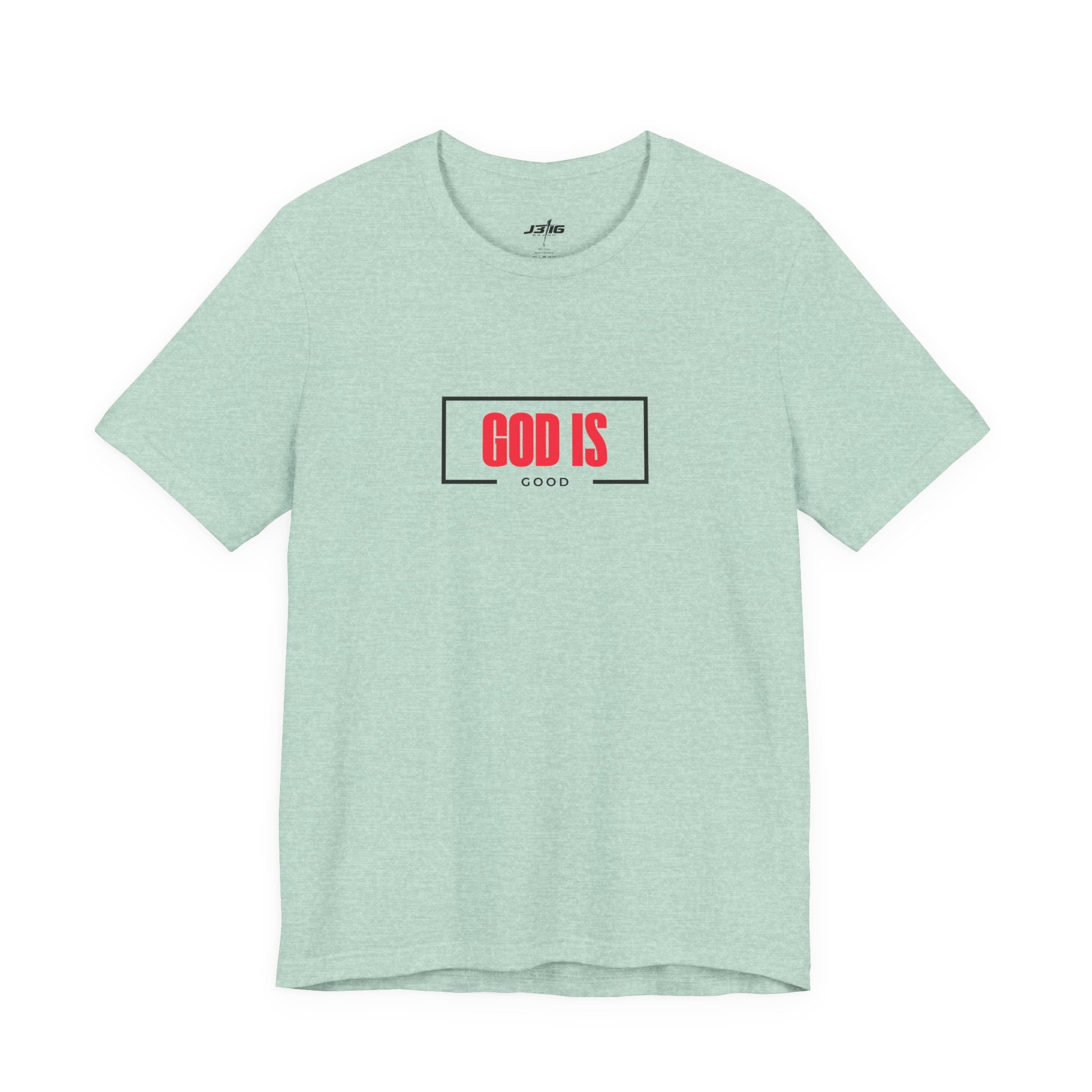 J316 God Is Good T-Shirt