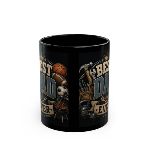 Best Dad Ever Black Coffee Mug